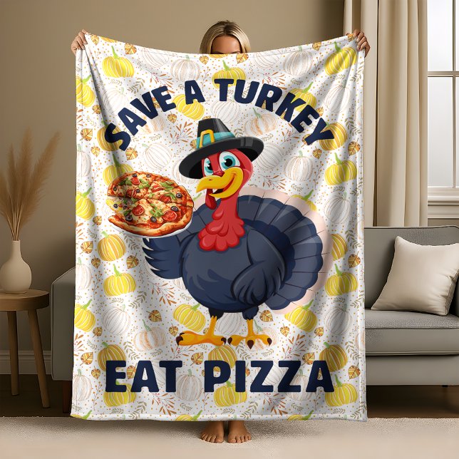 Save A Turkey Eat Pizza Funny Happy Thanksgiving Fleecedecke (Von Creator hochgeladen)