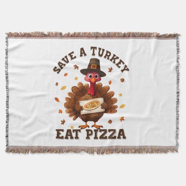 Save a Turkey Eat Pizza – Funny Thanksgiving Pizza Decke (Vorderseite)