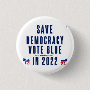 Save Democracy, Vote Blue. Badge