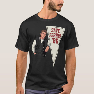 Save Ferris 86 A Charming Sketch Of Youthful Rebel T-Shirt