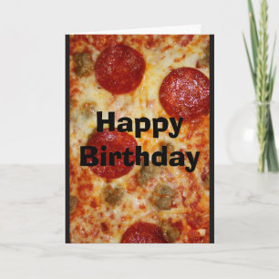 Save Me A Pizza Cake ! Carte de Birthday