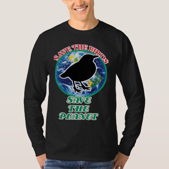 Save The Birds Save The Planet T-Shirt (Vorderseite)