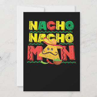 Save The Date 64.Cinco De Mayo Nacho Nacho Man Nacho