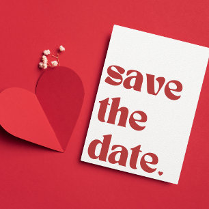 Save The Date Audacieuse Typographie Rouge Unique Moderne Photo 