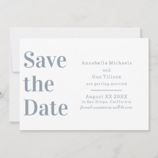 Save The Date Blanc Moderne et Gros Caractère Bleu Poussiéreux