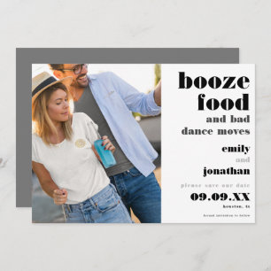 Save The Date Booze Nourriture Mauvaise Danse Déplace Photo Enre