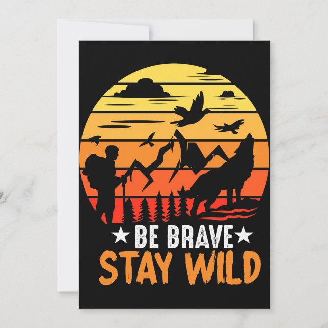 Save The Date Cadeau Camper Soyez Brave Séjour Sauvage (Devant)