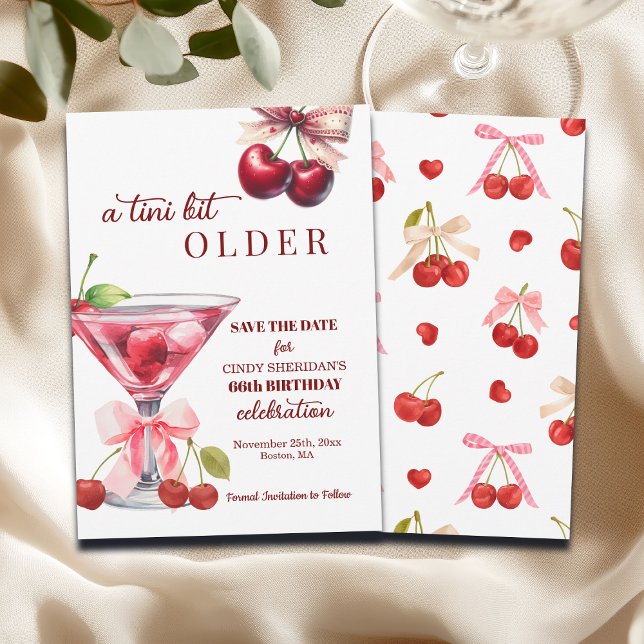 Save The Date Chic A Tini Bit Older Cherry Martini 66th Birthday (Créateur téléchargé)