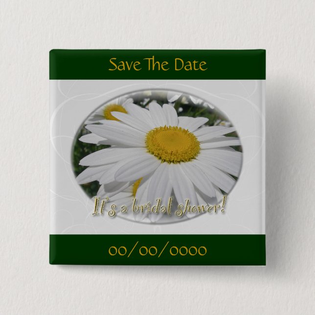 Save the Date Daisy Wildblume Brautparty Button (Vorderseite)