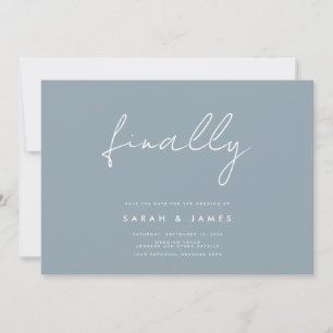 Save The Date Enfin Minimaliste Moderne Dusty Blue Enregistrer L