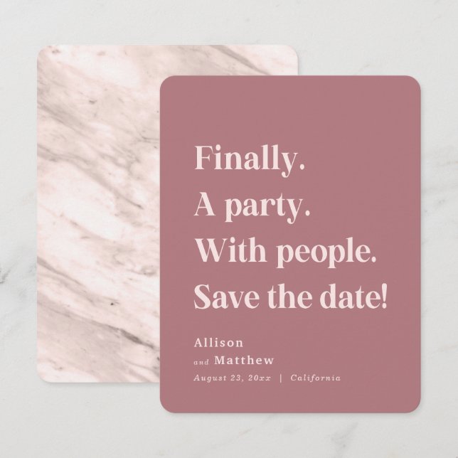 Save The Date Enfin un parti simple texte Dusty Rose minimaliste (Devant / Derrière)