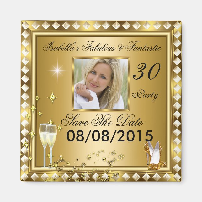 Save the Date Fabulous 30 Foto Gold Glam Geburtsta Magnet (Vorne)