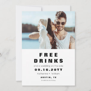 Save The Date Funny Simple boissons gratuites Photo Enregistrer 