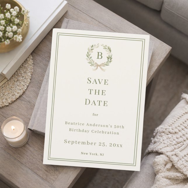 Save The Date Ivory green monogram wreath birthday (Créateur téléchargé)