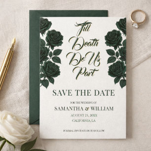 Save The Date Jusqu'à ce que la mort nous sépare Roses Vertes Ma