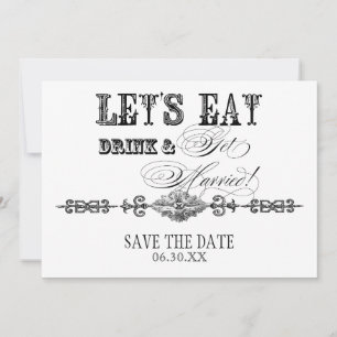 Save The Date Mangez, buvez Mariez-vous Économisez la date Annon