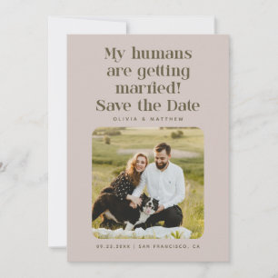 Save The Date Mes humains se marient Photo Taupe Rosé