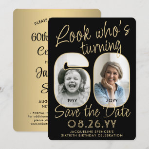 Save The Date Regardez qui a 60 ans Fête d'anniversaire avec 2 p