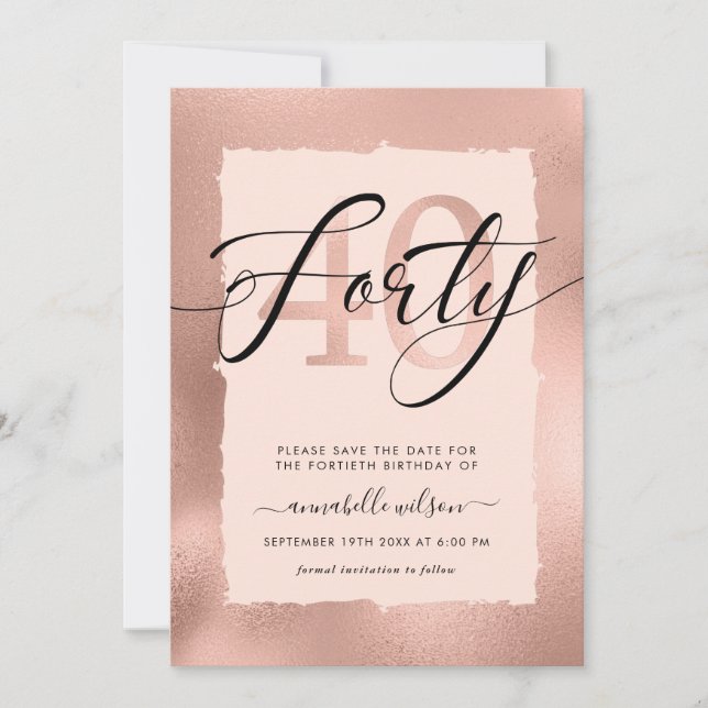 Save The Date Rose Gold & Pink Foil 40e anniversaire (Devant)