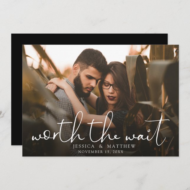 Save The Date Script de photo de mariage Worth the Wait Overlay  (Devant / Derrière)