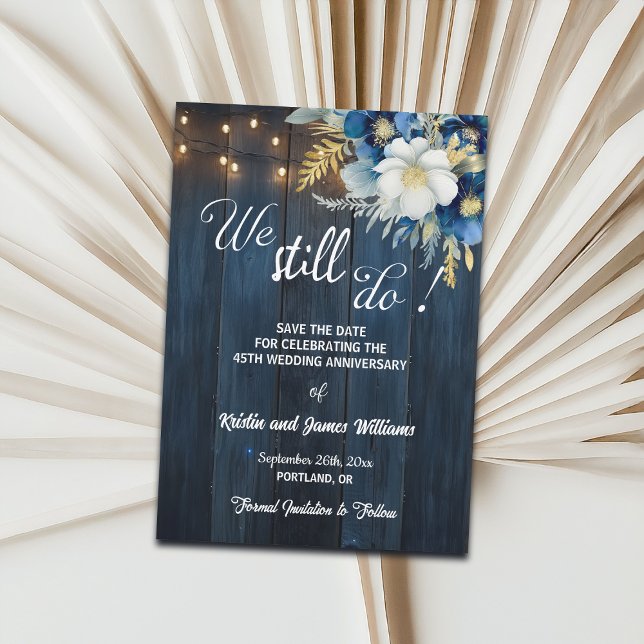 Save The Date We Still Do 45th Wedding Anniversary String Lights (Créateur téléchargé)