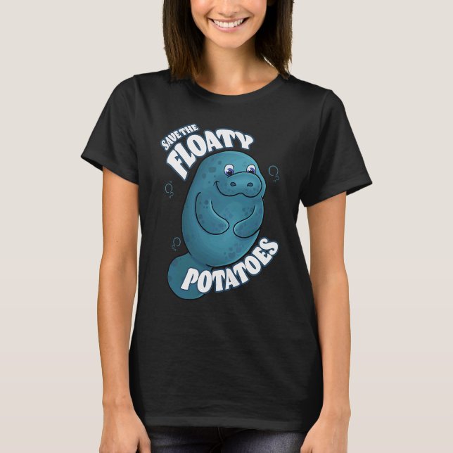 SAVE THE FLOATY POTATOES T-Shirt (Vorderseite)