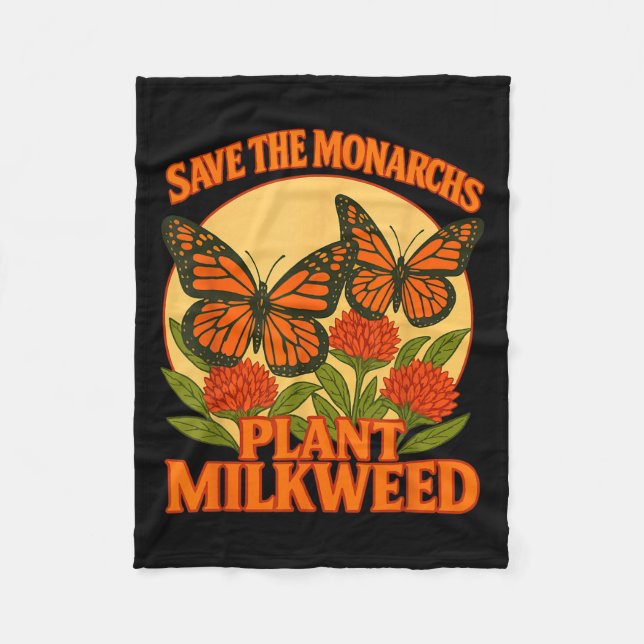 Save The Monarchs Plant Some Milkweed Butterfly Gi Fleecedecke (Vorderseite)