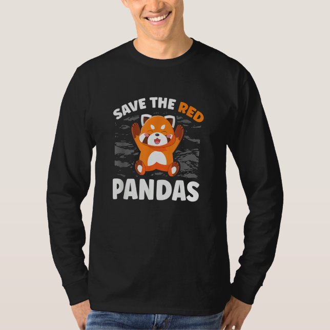 Save The Red Pandas Zookeeper Zoogoer Wildlife T-Shirt (Vorderseite)