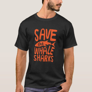 Save the Whale Sharks T Shirt Whaleshark Tee