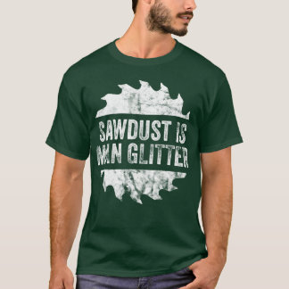 SawStaub ist ein Mensch Glitzer Fathers Geschenk I T-Shirt