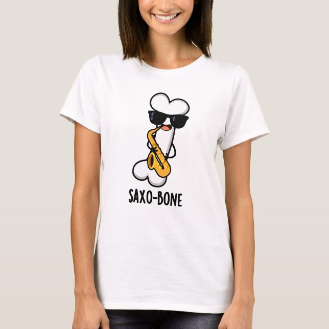 Saxo-bone Funny Bone Funny Music Pun T-Shirt (Vorderseite)
