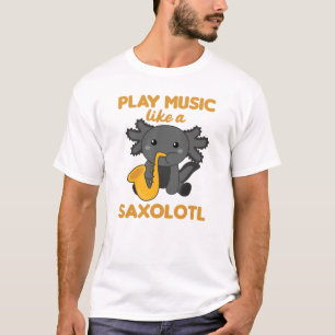 Saxolotl Plays Saxophon Musik Ein süßes Axolotl T-Shirt