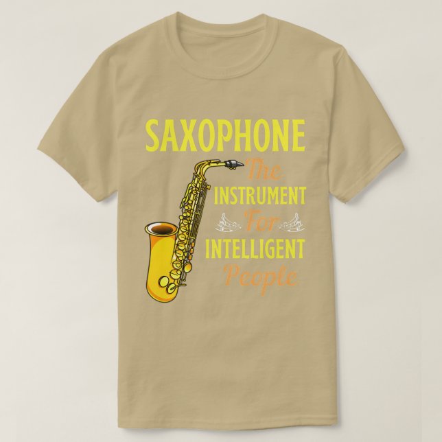 Saxophon - Instrument für intelligente Menschen -  T-Shirt (Design vorne)