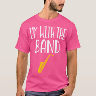 Saxophon - Marching Band Music Orchestra Alto Ten T-Shirt