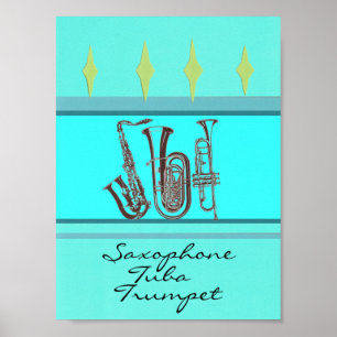 Saxophon Tuba Trumpet Poster