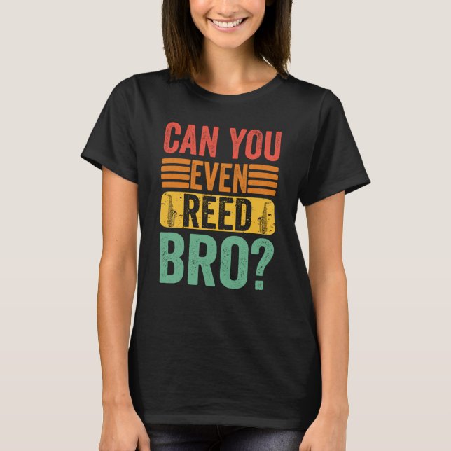 Saxophone Player Men Women Kids Saxophonists Reed  T-Shirt (Vorderseite)