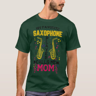 Saxophone Player Mom Funny Jazz Music Musician Gra T-Shirt