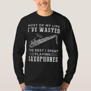 Saxophone Serenades: Lifes Jazz Symphony! T-Shirt