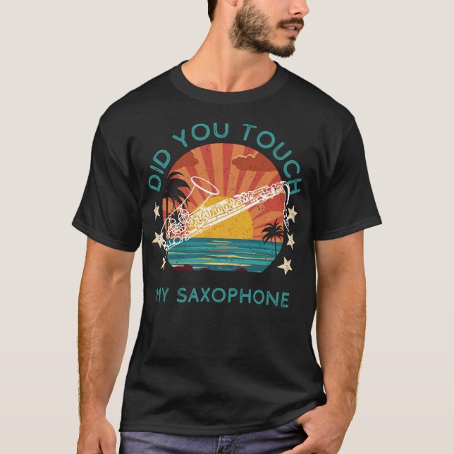 Saxy Shenanigans: Hast du mein Saxophon Touch? T-Shirt (Vorderseite)