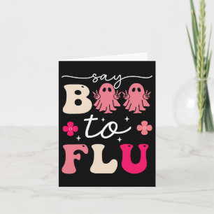 Say Boo to the Flu Shot Vaccine Funny Halloween Gh Karte