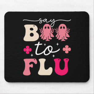 Say Boo to the Flu Shot Vaccine Funny Halloween Gh Mousepad