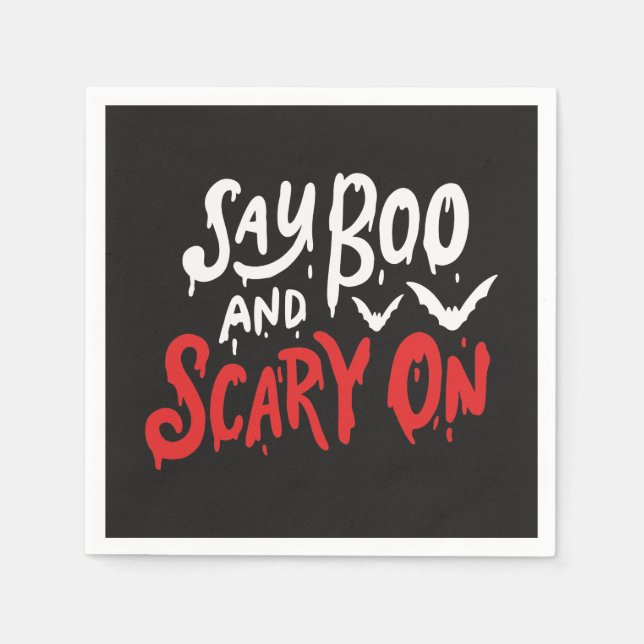Say Boo und Beängstigend on | Witziges Halloween-P Serviette (Vorderseite)