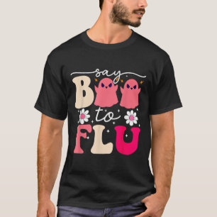 Say Boo zu der Grippe lustige Halloween Niedlich G T-Shirt