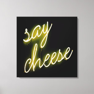Say Cheese Neon Lights Leinwanddruck