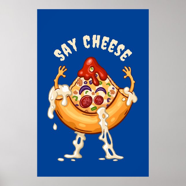 Say Cheese Pizza Slice Cartoon Charakter Poster (Vorne)