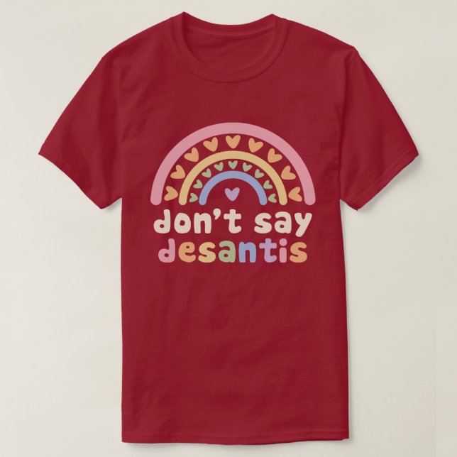 Say DeSantis Pastel Rainbow Hearts Say Gay nicht T-Shirt (Design vorne)