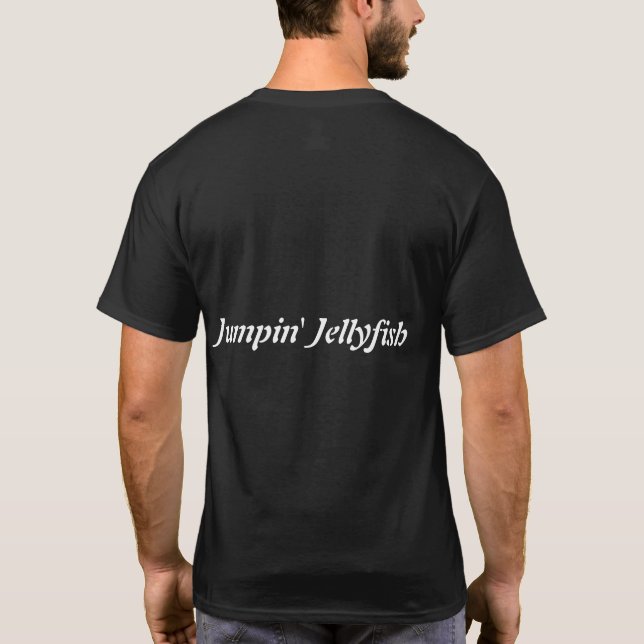 Say Erne ohne Sprichwort Erne Jumpin Jellyfish T-Shirt (Rückseite)