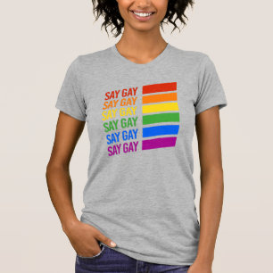 Say Gay Rainbow T-Shirt