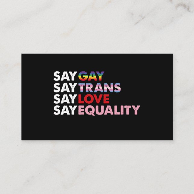 Say Gay Say Trans Say Liebe sagt Gleichberechtigun Visitenkarte (Vorderseite)