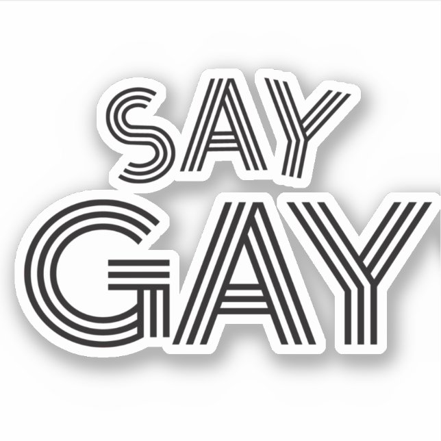 Say Gay Sticker (Vorderseite)